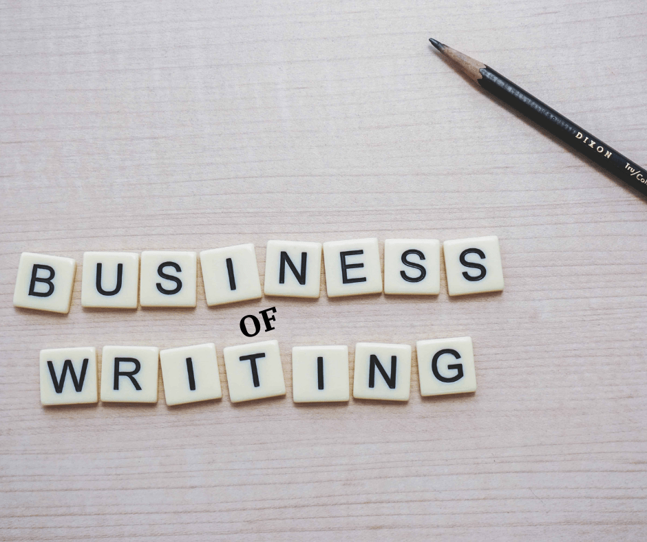 Helping to Understand the  Business of&nbsp;Writing